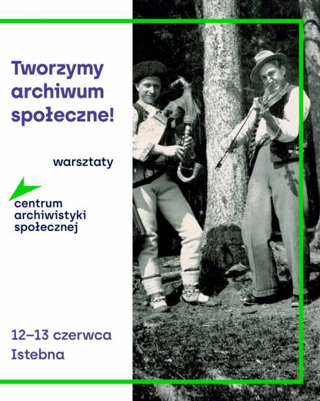 Tworzymy Archiwum Społeczne!